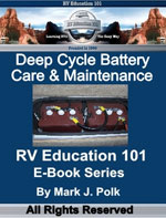 Deep Cycle Battery Care and Maintenance