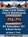 Deep Cycle Battery Care and Maintenance